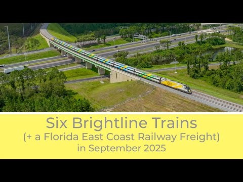 Six Brightline Trains (+ a Florida East Coast Railway Freight) in September 2025