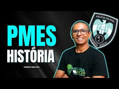 🚔 PMES 2026 | 1º SIMULADO DE HISTÓRIA PROF LUIZ FERNANDO