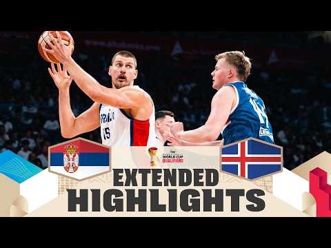Serbia 🇷🇸 v Iceland 🇮🇸 | Extended Highlights | FIBA Basketball World Cup 2027 European Qualifiers