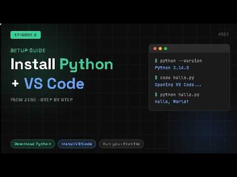 How to Install Python & VS Code | Python for Beginners #2
