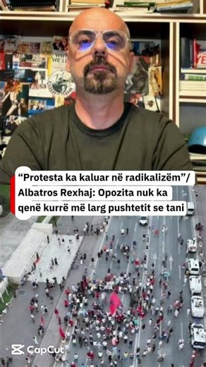 “Protesta ka kaluar në radikalizëm”/ Albatros Rexhaj: Opozita nuk ka qenë kurrë më larg pushtetit