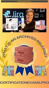 What is an Archived Version Release in Jira?
