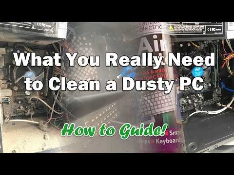 Cleaning Your Dusty PC *HOW TO GUIDE*