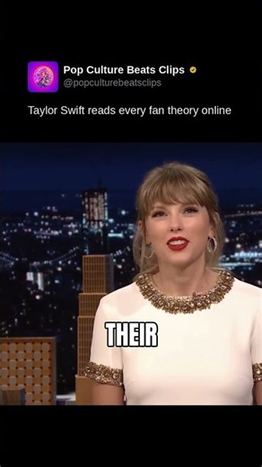 Taylor Swift reads every fan theory online