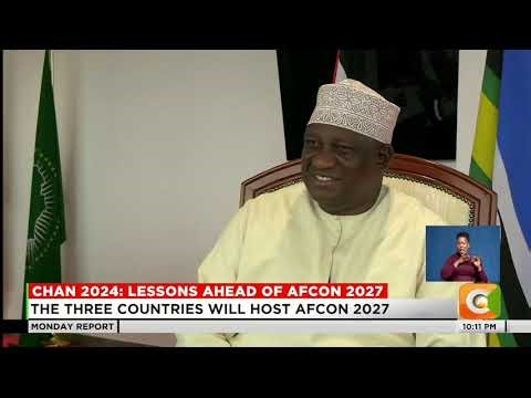 CHAN 2024: Kenya, Uganda, Tanzania prepare for AFCON 2027 with improved infrastructure