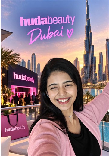 My first time in Dubai with Huda Beauty