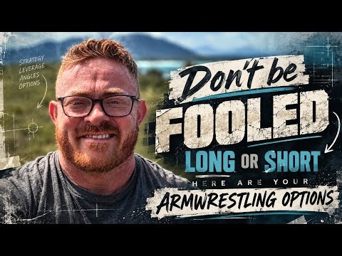 Long Arm or Short Arm? Your Armwrestling Technique Options