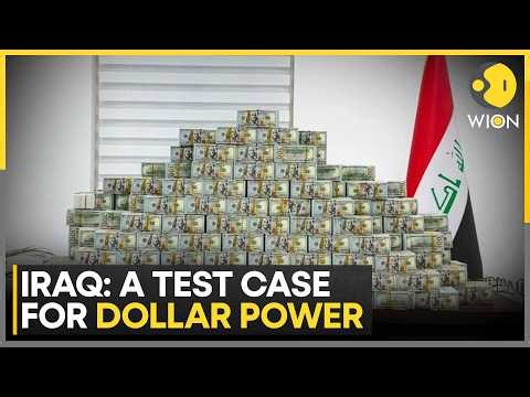 How Iraq Became The Ultimate Test Case For America's Dollar Power | WION