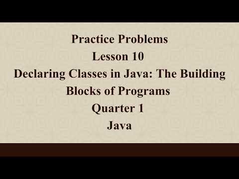 Declaring Classes in Java: The Building Blocks of Programs| Q1 Java L10 P1 | SMILE ROAD