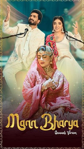 Mann Bharya - Qawali Version | Salamat Ali Matoi | Rabica Wadhawan Ft. Maahi Sharma