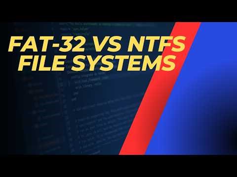 FAT32 vs NTFS file systems in Microsoft Windows