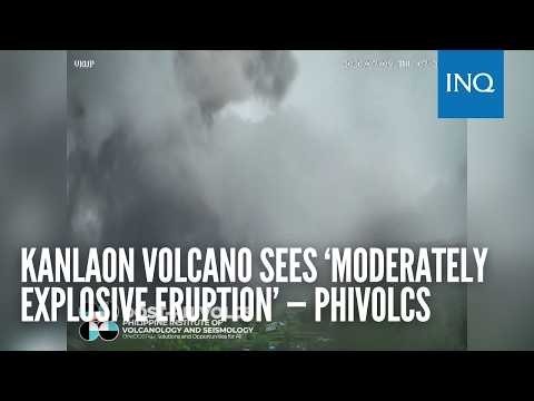Kanlaon Volcano sees ‘moderately explosive eruption’ — Phivolcs