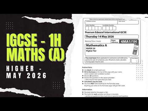 IGCSE Edexcel Maths A | Higher Paper 1 4ma1/1h | May 2026 |Walkthrough