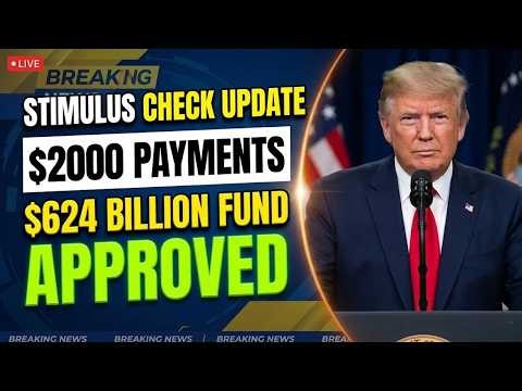 BREAKING: $2,000 Stimulus Check Update - $624 Billion Allocation Explained