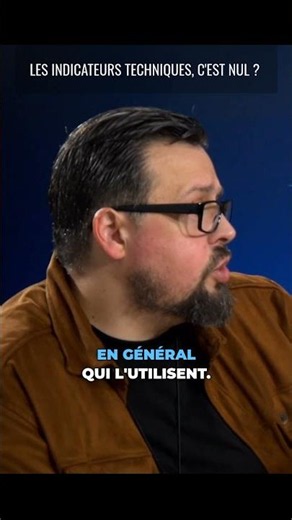 Utilisez-vous des indicateurs techniques ?