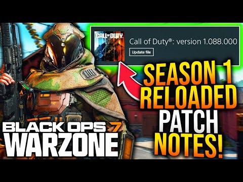 SEASON 1 RELOADED UPDATE PATCH NOTES! WARZONE META UPDATE, GAMEPLAY CHANGES, & More! (1.88 Update)