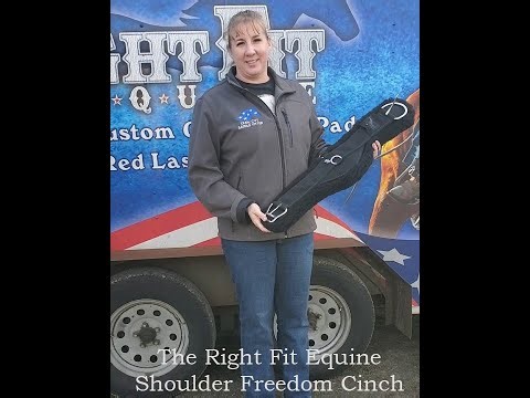 The Right Fit Equine shoulder freedom cinch video
