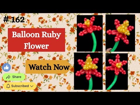 How to Make a Balloon Ruby Flower | Step-by-Step Balloon Twisting Tutorial #162 🎈🌹