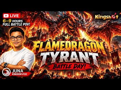 🔴 Kingshot LIVE! | 🔥FLAMEDRAGON TYRANT LIVE 🐉 3.7K MYSTIC! | FULL BATTLE POV | KINGDOM #132