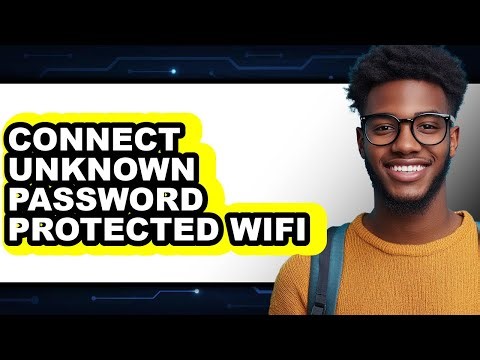 How to Connect Unknown Password Protected Wifi (full Guide)