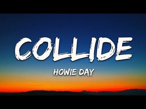 Howie Day - Collide (Lyrics)