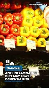 Study finds an anti-inflammatory diet may lower dementia risk