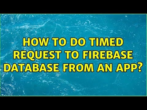 How to do timed request to firebase database from an app?