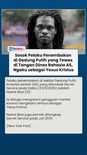 Tampang Pelaku Penembakan di Gedung Putih, Diduga Gangguan Jiwa karena Mengaku sebagai Yesus