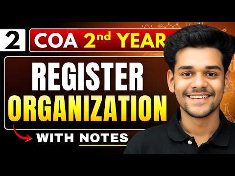 Lec 2 : General Register Organization | Computer Architecture | BTech 2nd Year