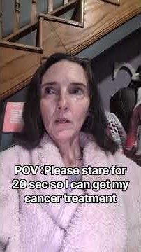 Pov: you donated $50 to help me through my cancer journey #donate