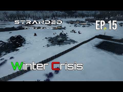 Stranded: Alien Dawn | Winter Is Killing My Survivors | EP 15
