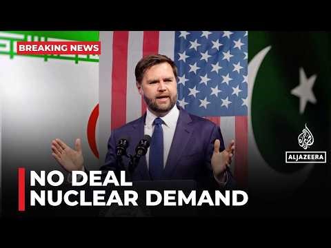 Breaking News: JD Vance: No deal after 21 hours. US demands Iran drop nuclear ambitions