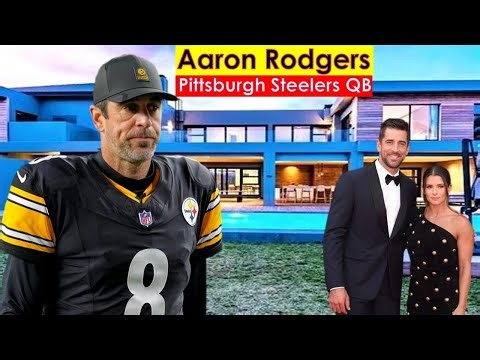 Meet Pittsburgh Steelers QB Aaron Rodgers' Girlfriend, Parents, Siblings, Kids, Lifestyle, Net worth