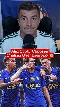 Alex Scott CHOOSES Chelsea Over Liverpool?! 🤯💙