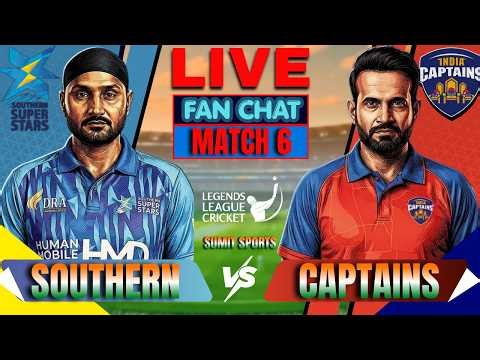 India Captains Vs Southern Super Stars |6th T20 |LLC 2026|Live Score|Live analysis|FAN CHAT