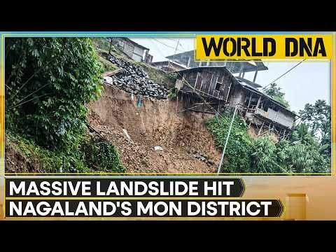Nagaland Landslide: At Least 8 People Dead, 12 Other Injured After Devastating Landslide | World DNA