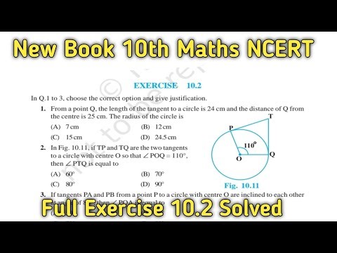 Class 10 Maths | Chapter 10 | Exercise 10.2 | Circles | NCERT New Book