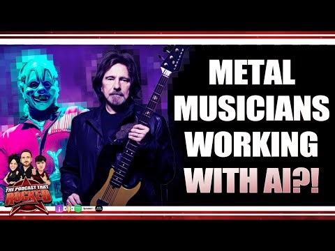 Metal Musicians Are Embracing AI?! | The Podcast That Rocked #Podcasts