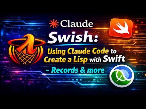 Swish: Using Claude Code to Create a Lisp in Swift - Records & more