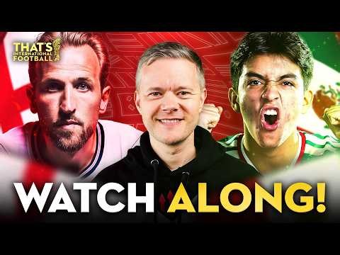 England vs Mexico LIVE World Cup 2026 Watchalong