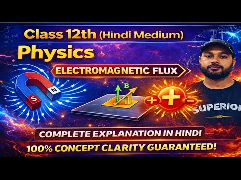 “Electromagnetic Induction 🔥 | Magnetic Flux Numericals | Class 12 Physics | Final Trick 🚀”
