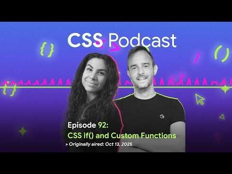92: CSS if() and custom functions