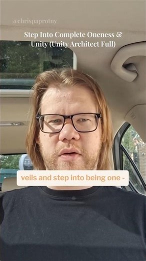 Step Into Complete Oneness & Unity (Unity Architect Full)