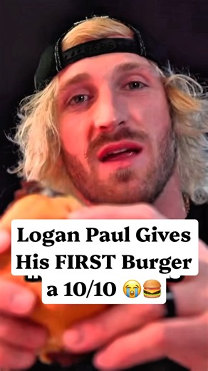 Logan Paul Gives His FIRST Burger a 10/10 😭🍔