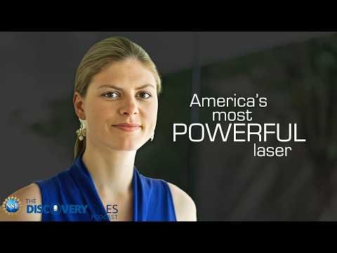 Can America's Most Powerful Laser Unlock the Universe? | Podcast
