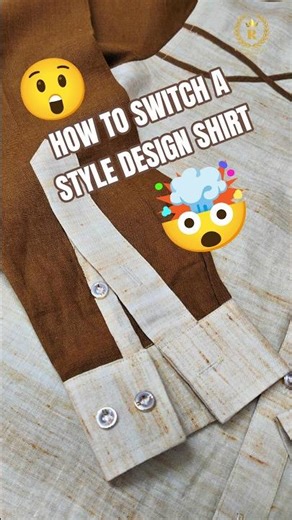 🤯HOW TO SWITCH A STYLE DESIGN SHIRT #fashion #mensfashion #ytshorts #shortvideo #switch