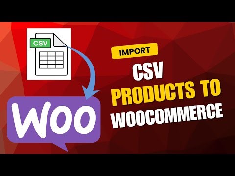 How to Import Products from CSV to WooCommerce | CSV Mapping with Default WooCommerce Importer