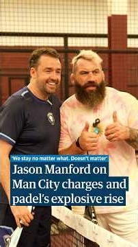 Jason Manford on Man City charges and how British padel can prepare for Olympic inclusion #shorts