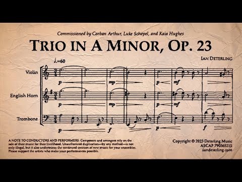 Violin, English Horn, and Trombone Trio in A Minor, Op. 23