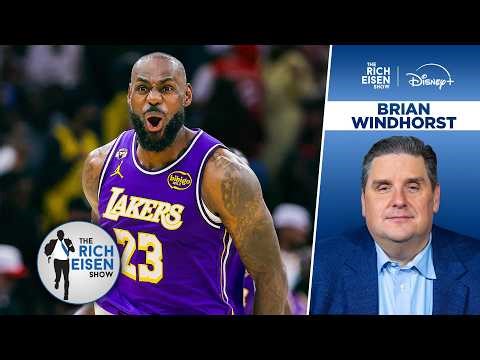 ESPN’s Brian Windhorst: What L.A.’s Hot Streak Means for LeBron’s Lakers Future |The Rich Eisen Show